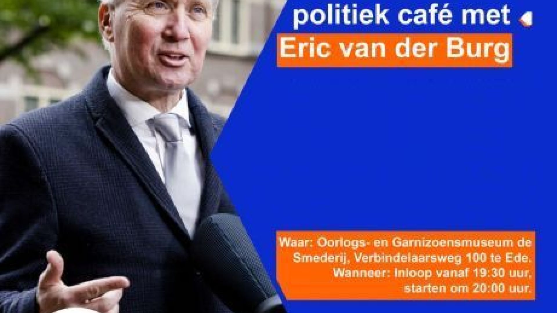 VVD Ede organiseert politiek café met oud-staatssecretaris Eric van der Burg